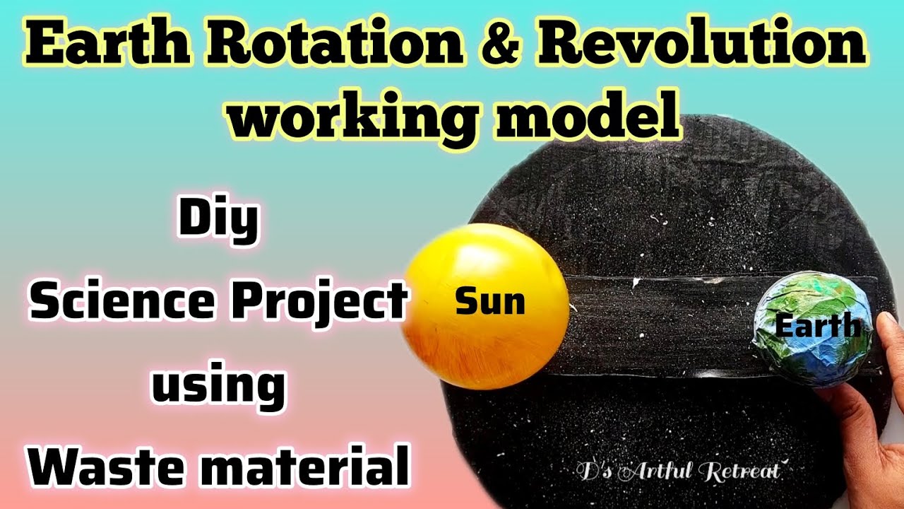 Easy to Make Science Project || Earth's Rotation & Revolution Working Model