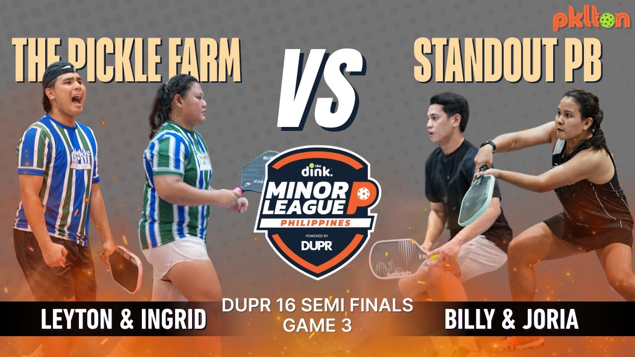 The Pickle Farm vs Stand Out Pickleball - Game 3 | MiLP DUPR 16 Semi Finals | Full Match