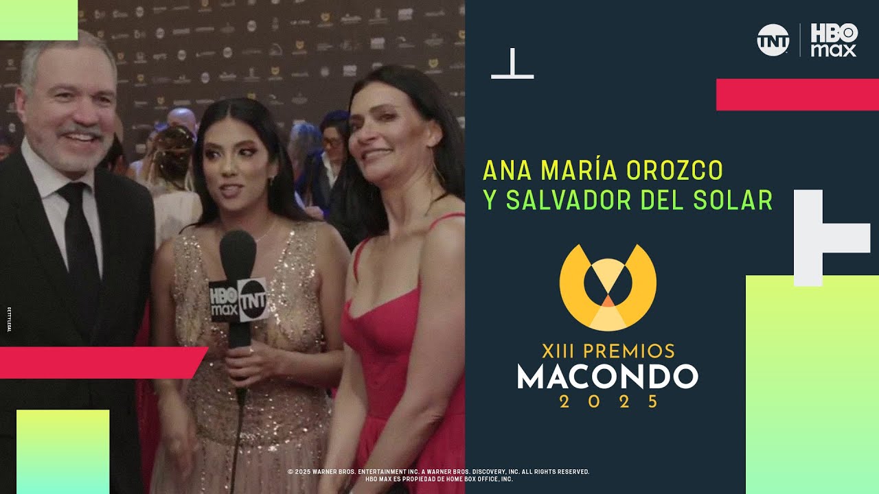 Ana María Orozco y Salvador Del Solar en la Alfombra Roja de los Premios Macondo ® 2025