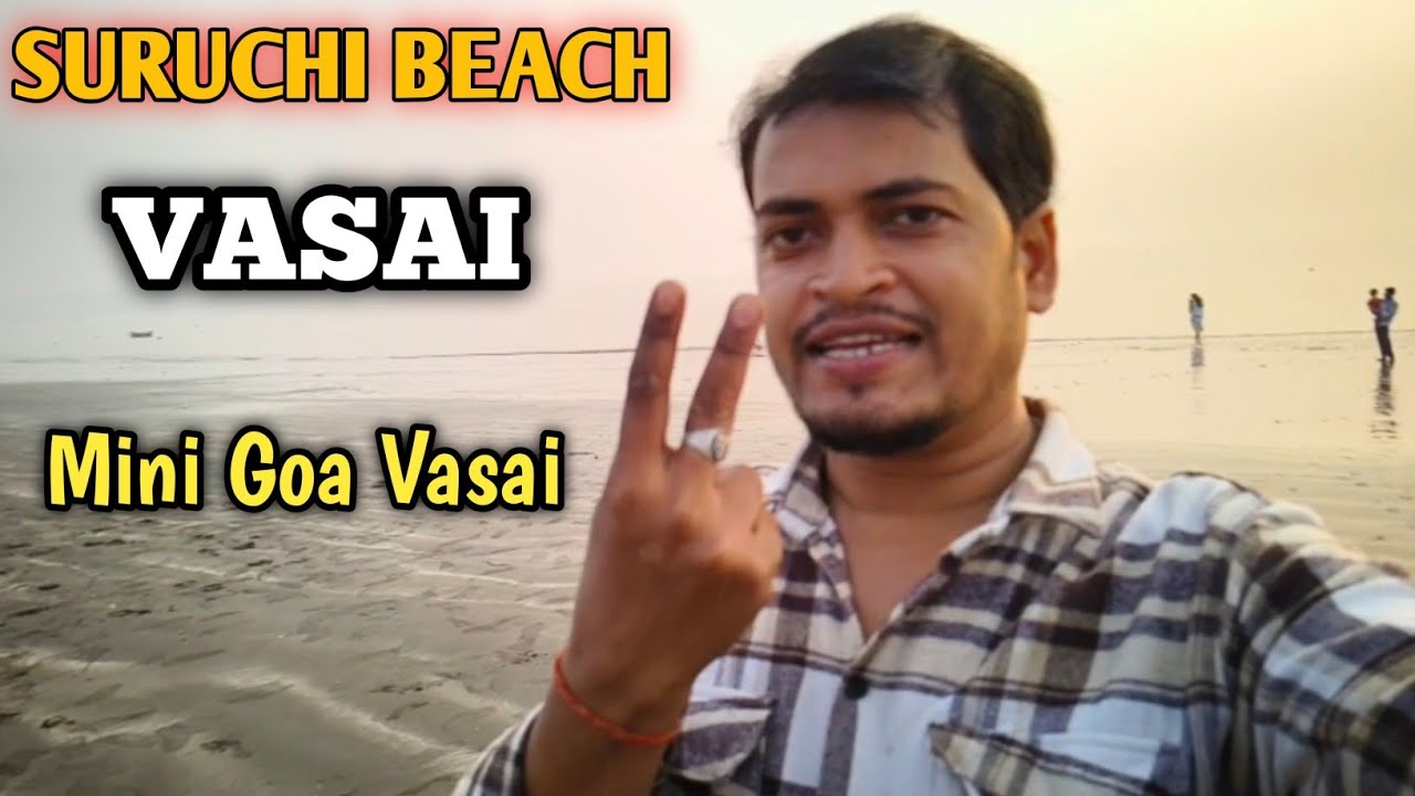 SURUCHI BEACH VASAI |  Beach Near Mumbai | Vasai West |  Mini goa Vasai | #mumbai 