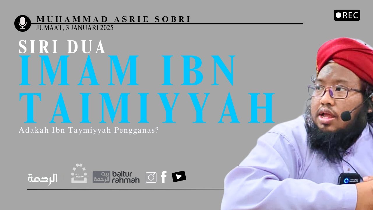 (3-1-2025) KIS - Siri 2 - Ibnu Taimiyyah