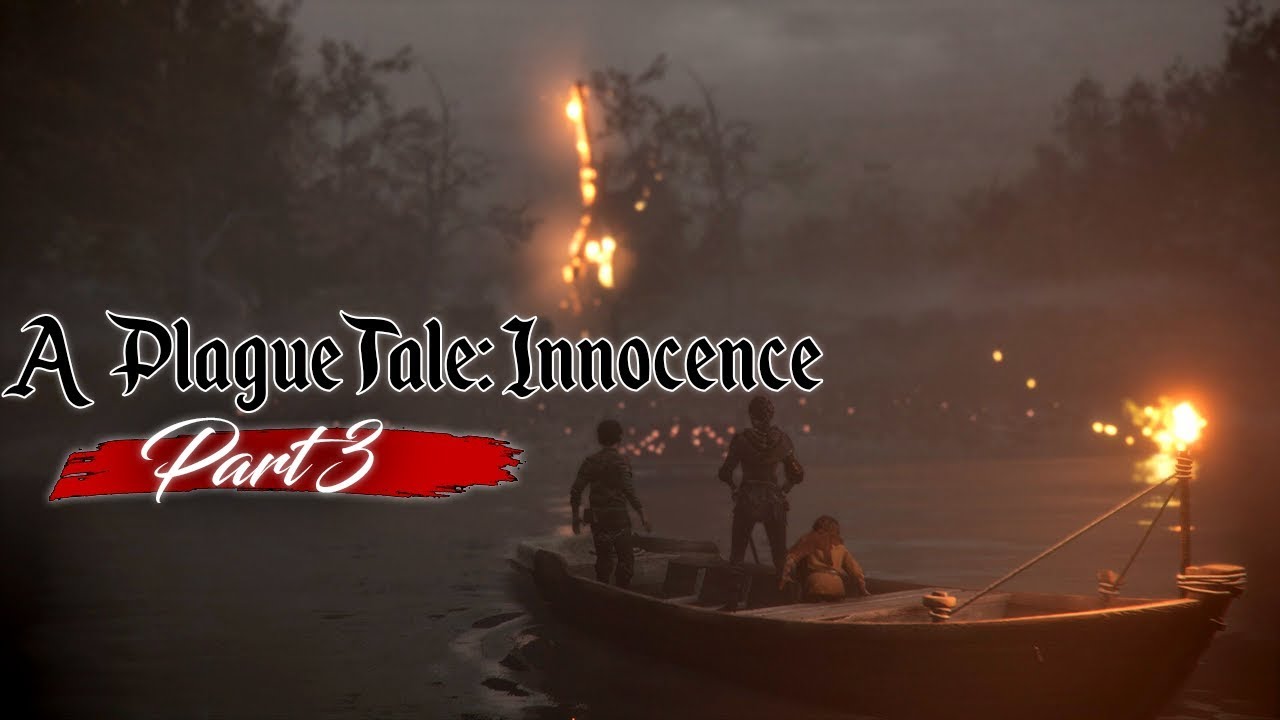 A Plague Tale: Innocence - Part 3
