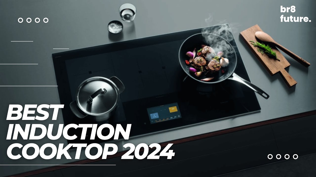 Best Induction Cooktop 2024 🧑‍🍳🍳 Smart Kitchen Solutions 2024!