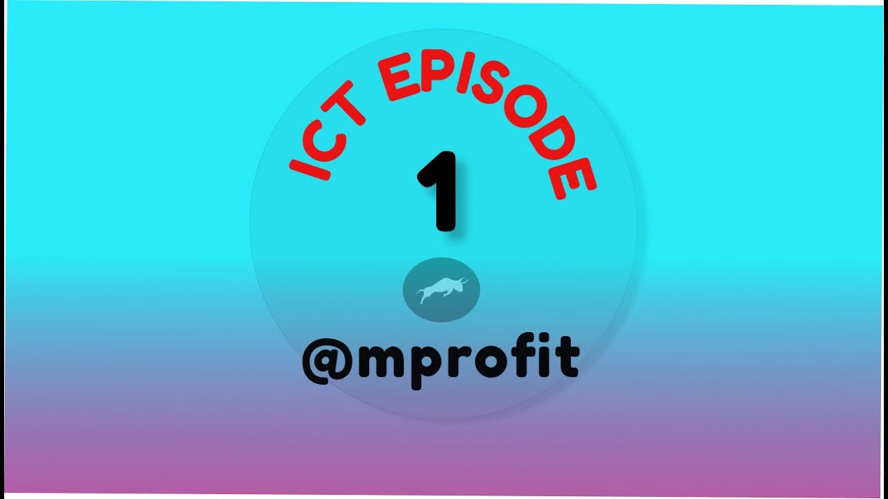 ICT MENTORSHIP EPISODE 1. ТРЕЙДИНГГЕ КИРИШУУ.