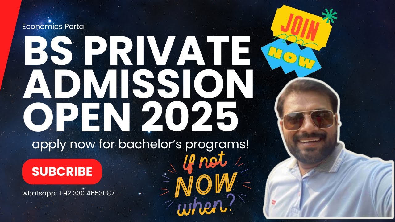 BS Private Admission Open 2025 || Apply now for Bachelor's program