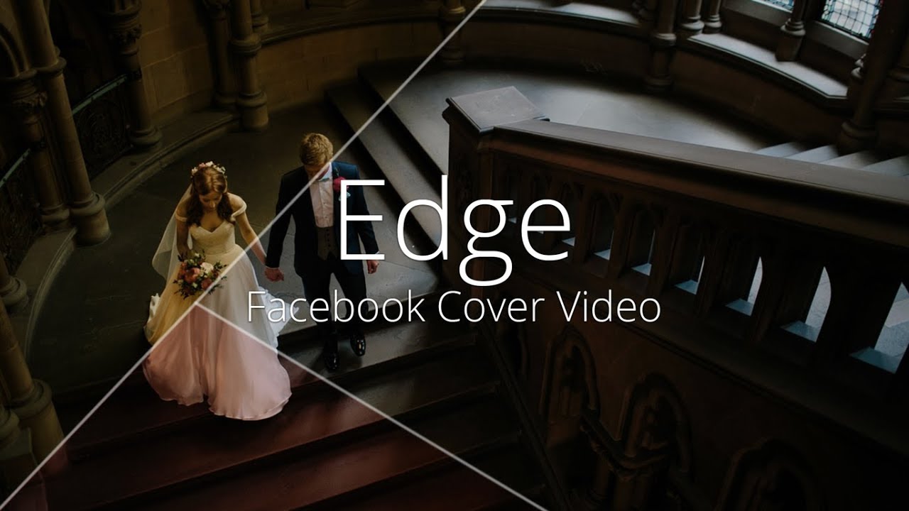 FB Edge (Facebook Cover Video) Sample Video