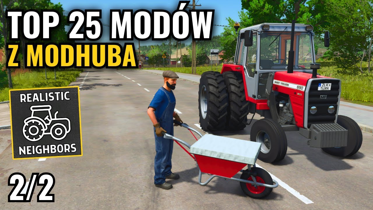 TOP 25 NAJLEPSZYCH MODÓW Z MODHUBA w grze Farming Simulator - część 2