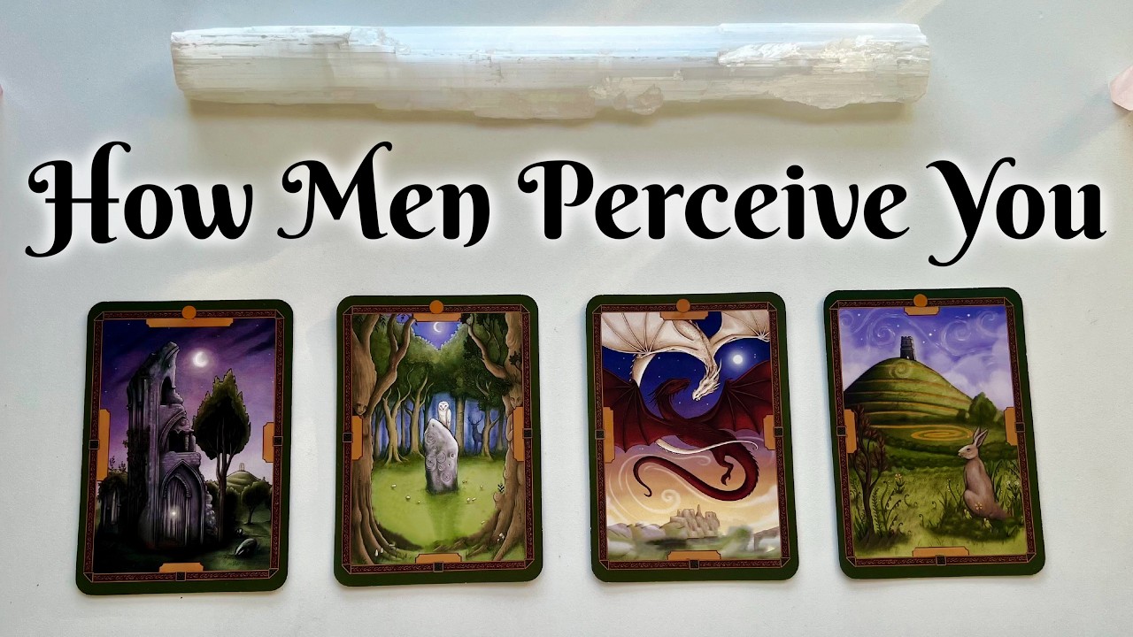 How Do Men Perceive You? ✦ PICK A CARD ✦ Timeless Tarot Reading
