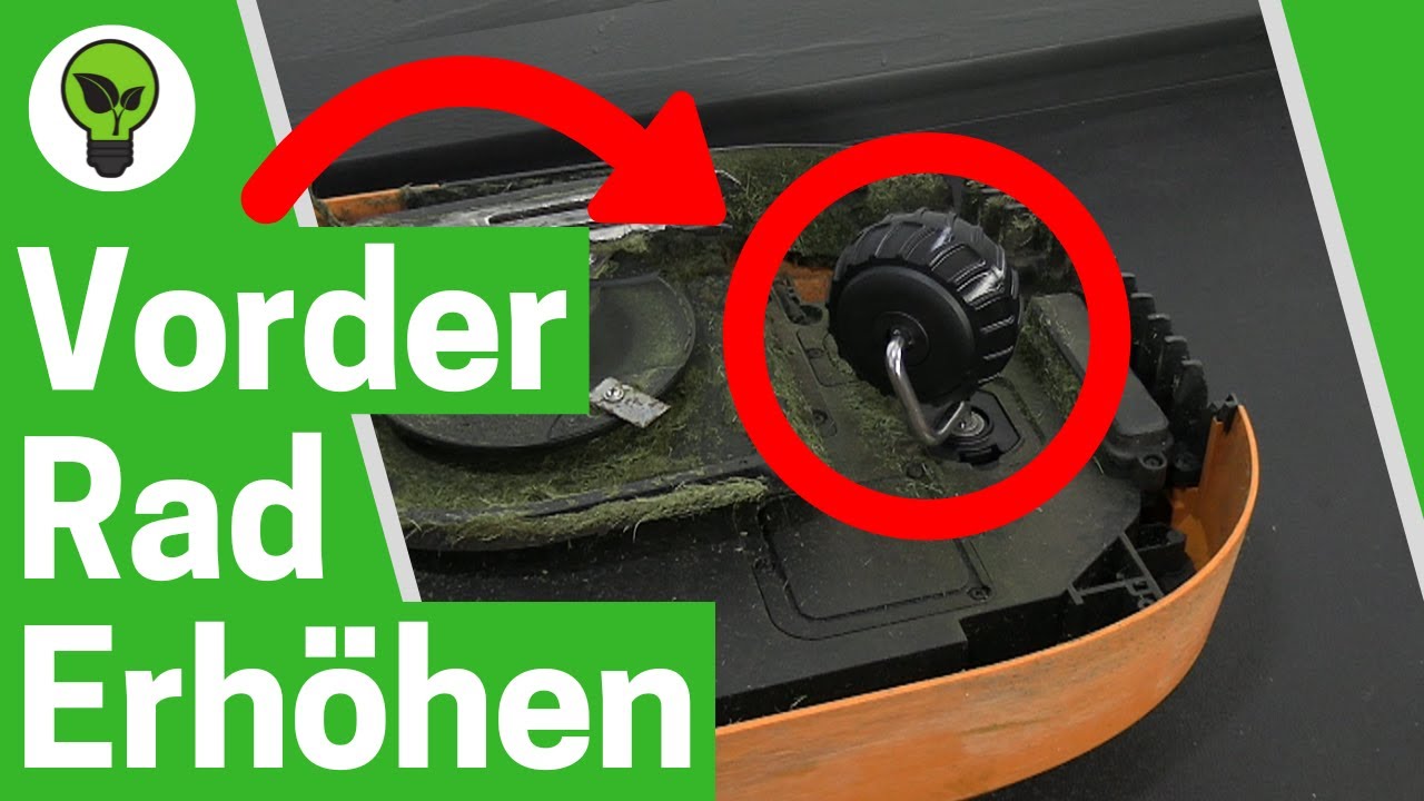 Worx Landroid Vorderrad Erhöhen ✅ ULTIMATIVE ANLEITUNG: Wie Frontrad Ausbauen & Radschutz Montieren?