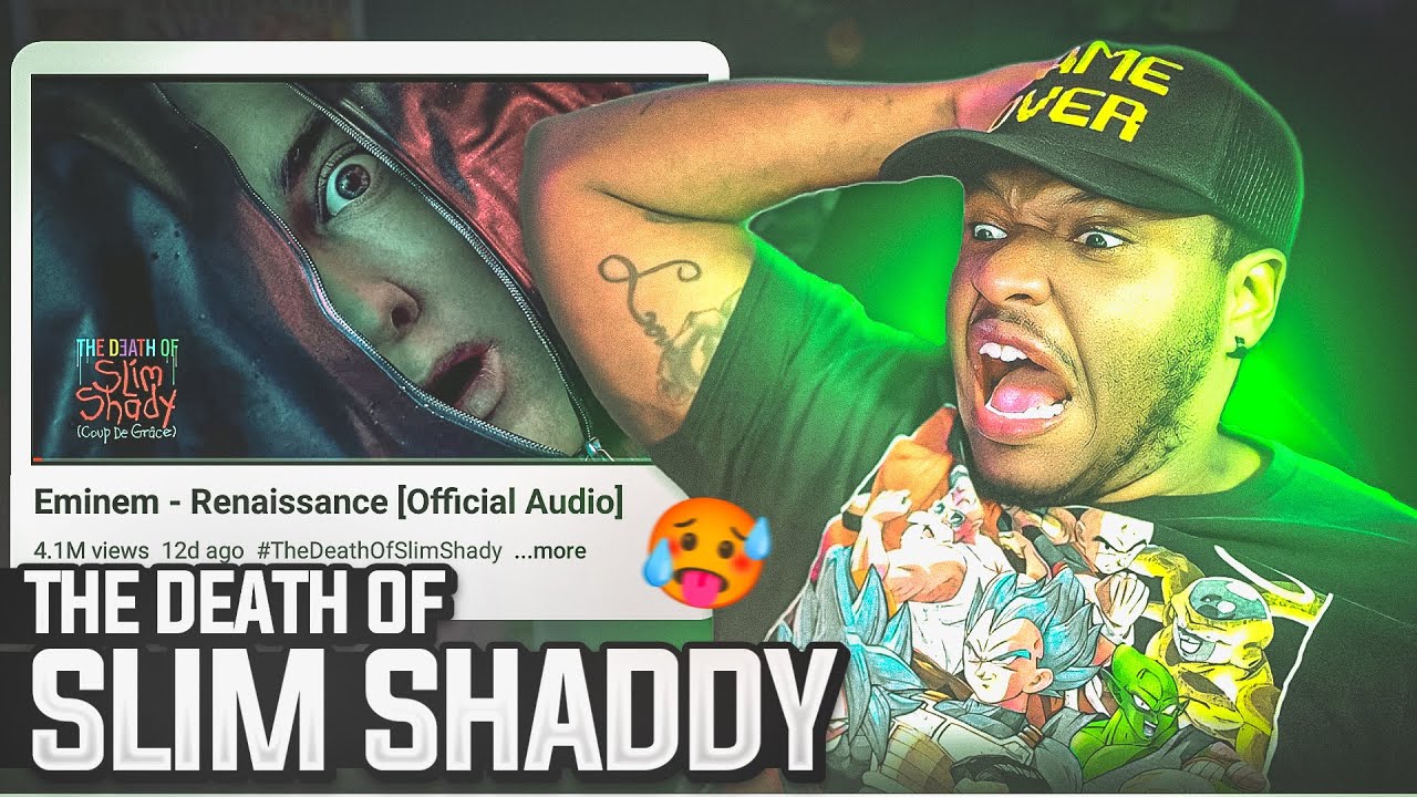 The Death of Slim Shady | Renaissance & Habits | REACTION