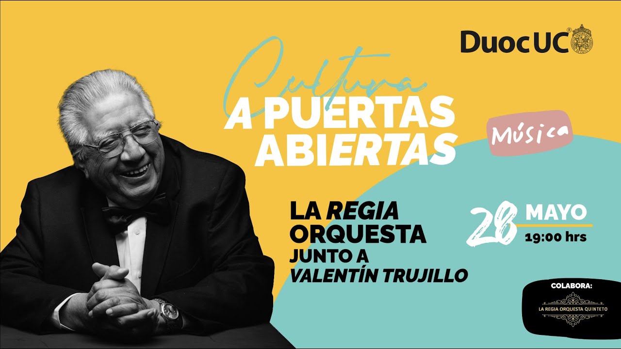 Concierto La Regia Orquesta junto a Valentín Trujillo - Duoc UC Sede Maipú