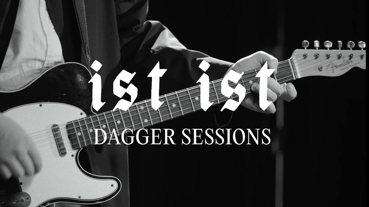 IST IST - Encouragement (DAGGER Sessions)