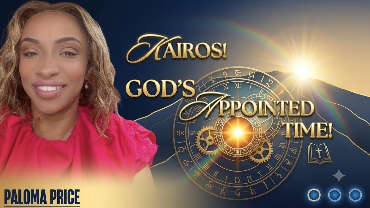 Kairos! God’s Appointed time! 