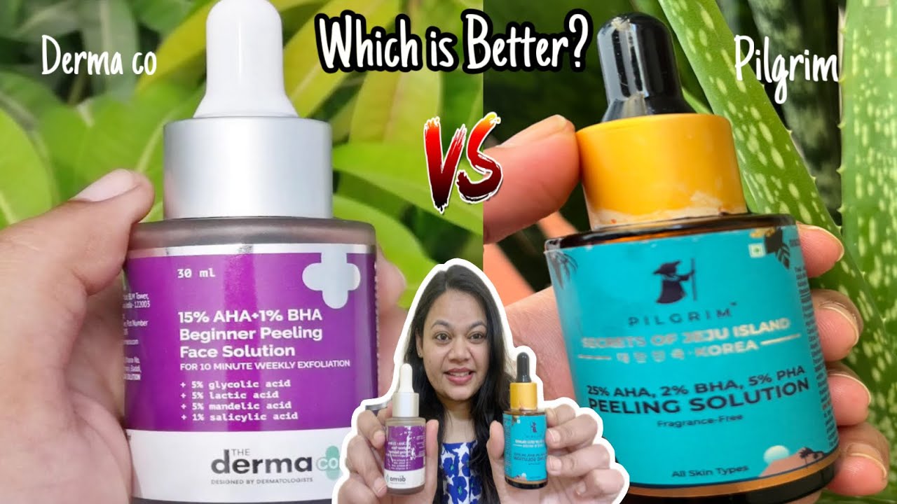 The Derma Co VS Pilgrim Peeling Solution | which one Better 👯‍♀️