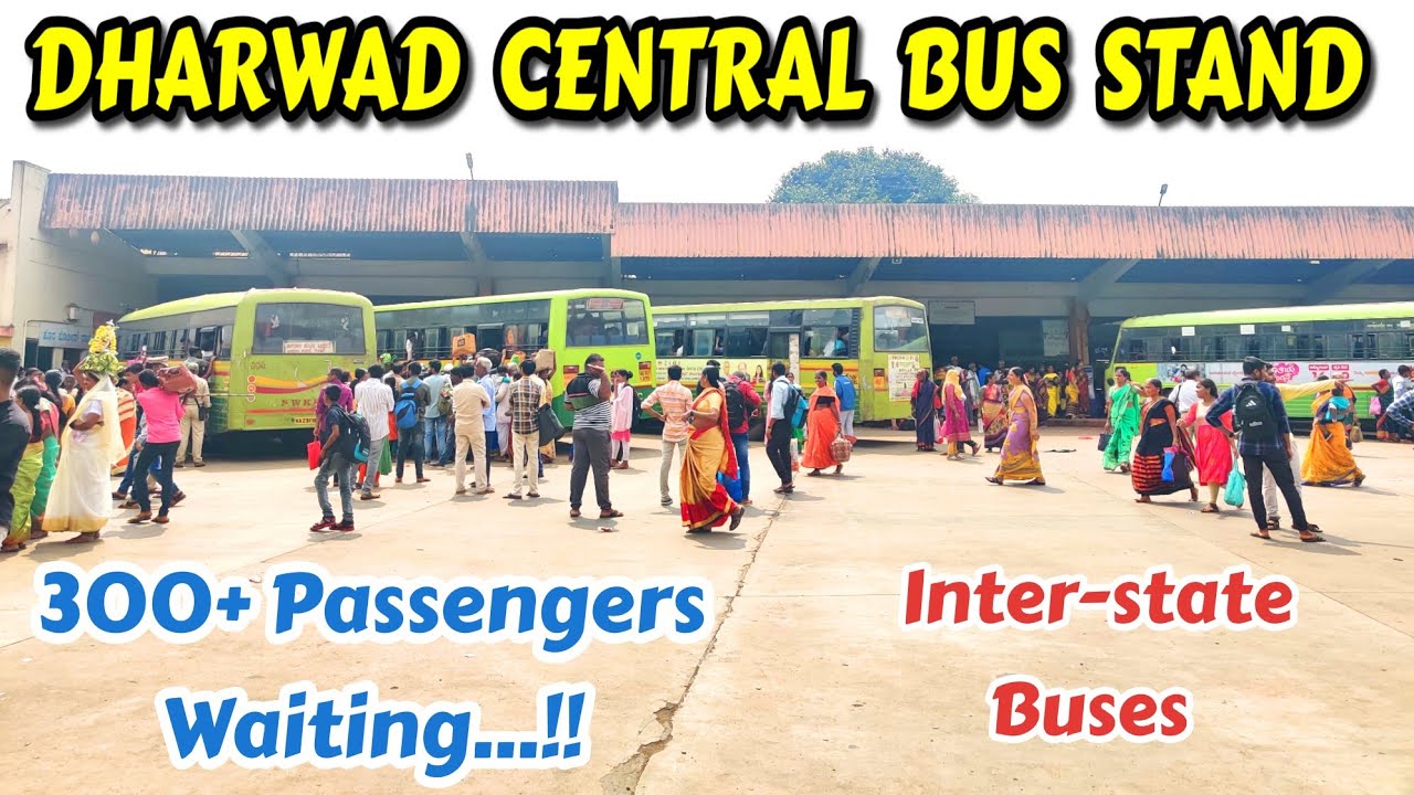 ಧಾರವಾಡ DHARWAD Central Bus Stand | Huge Crowd #bus #crowd #volvo #ksrtc #hubballi #festival