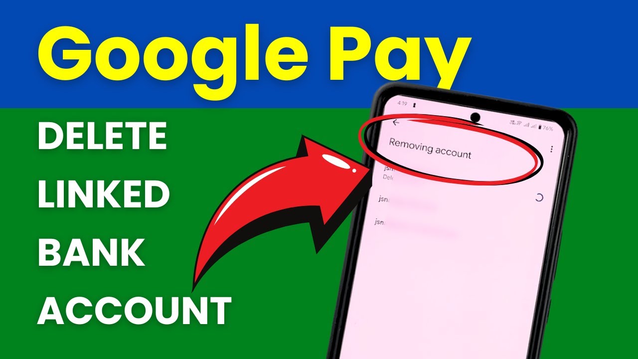How to Delete Linked Bank Account from Google Pay?