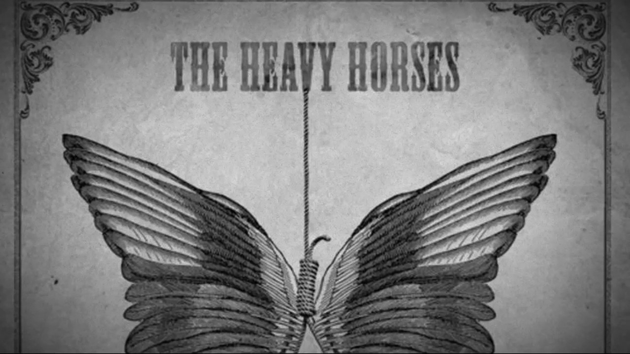 The Heavy Horses  Mexican Valley