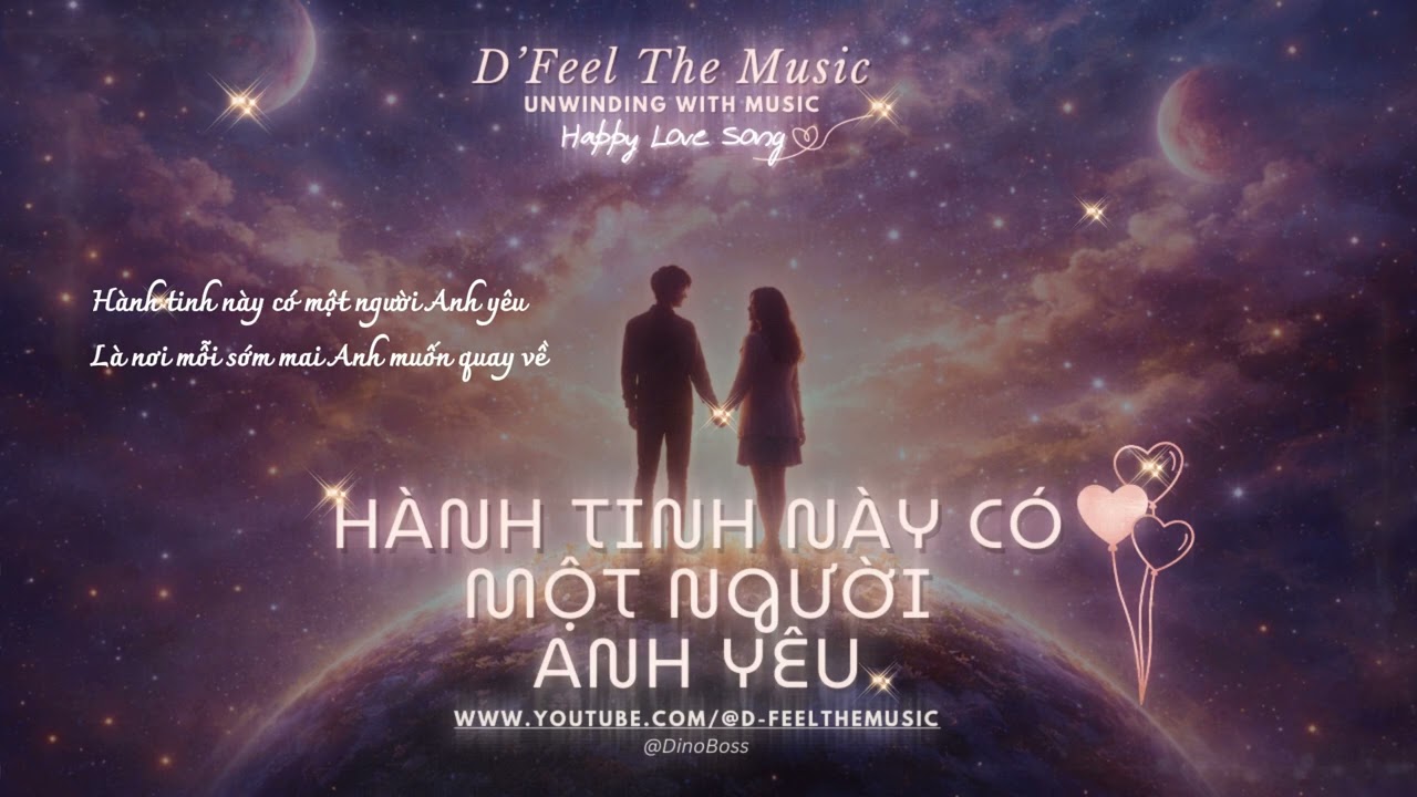 Hành Tinh Này có một người Anh Yêu | D'Feel The Music | Tỏ tình bằng giai điệu Indie Pop