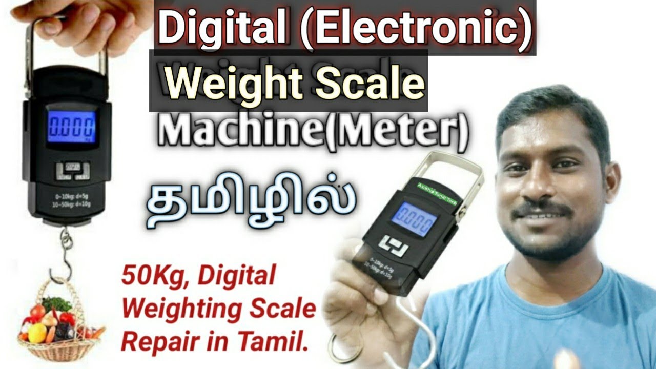 Digital (Electronic) Weight Scale Machine(Meter) Portable, 50Kg Weighing Scale Repair in Tamil..📲