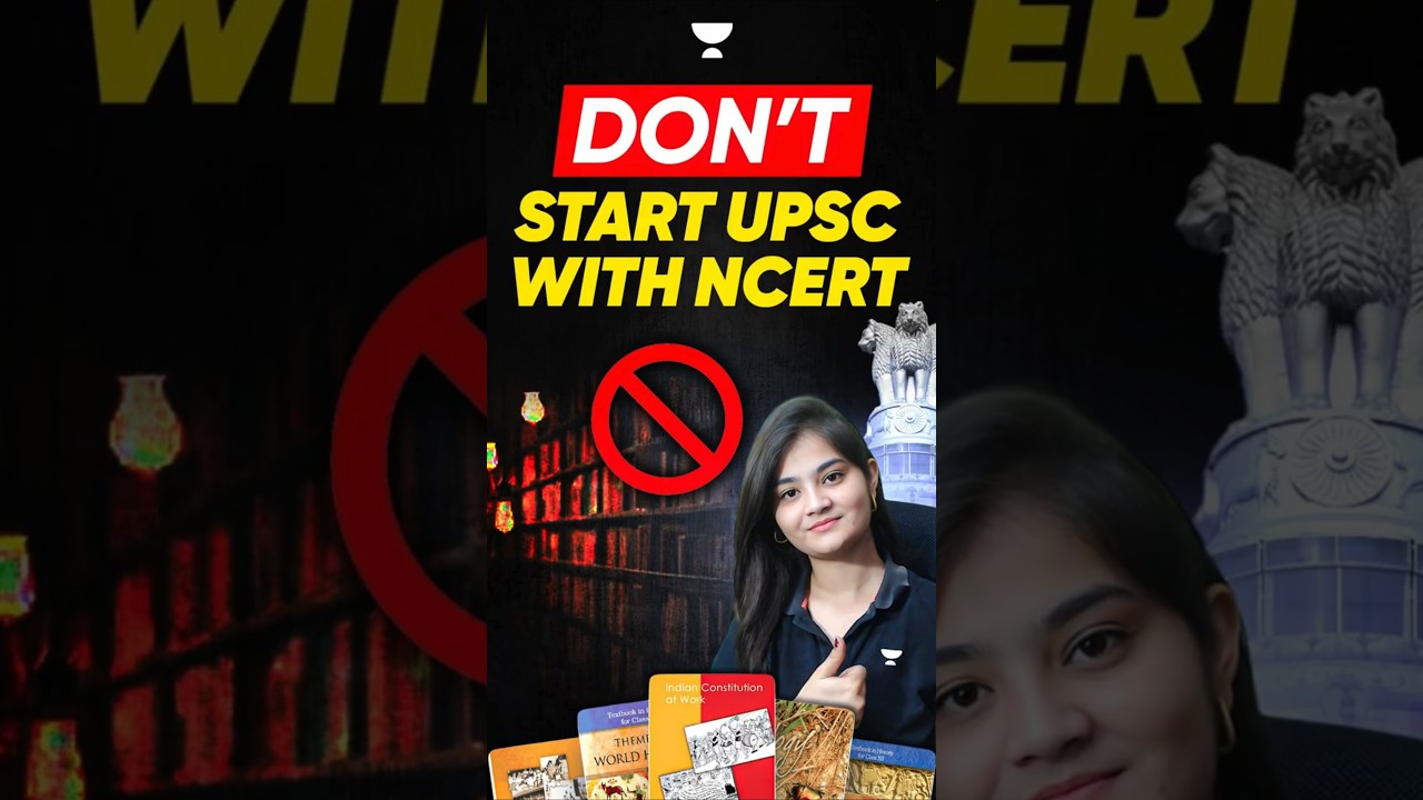 Starting UPSC with NCERT? 😳 Biggest UPSC Preparation Mistake!