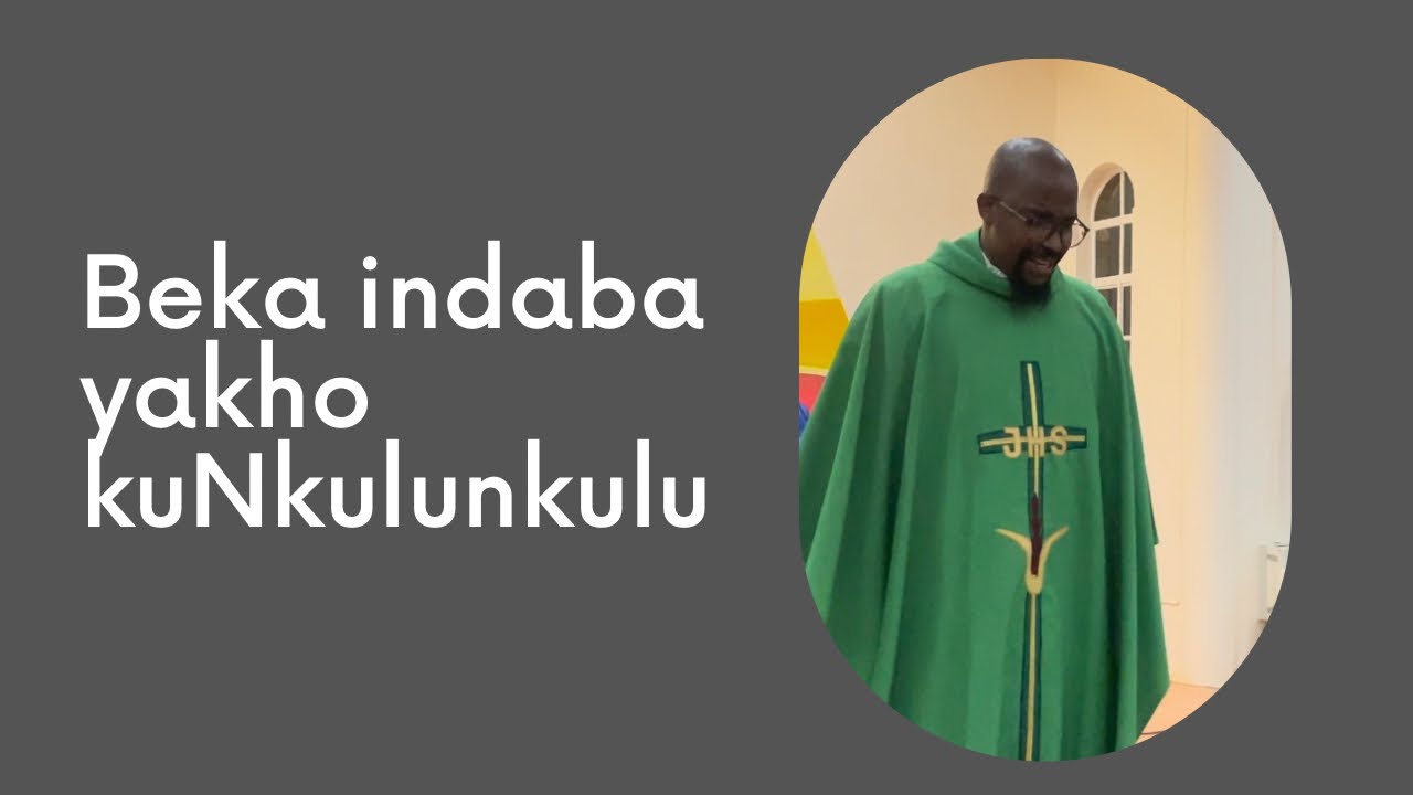 Azingeni izimbadada endaweni kaNkulunkulu | Fr. L Miya Reflects