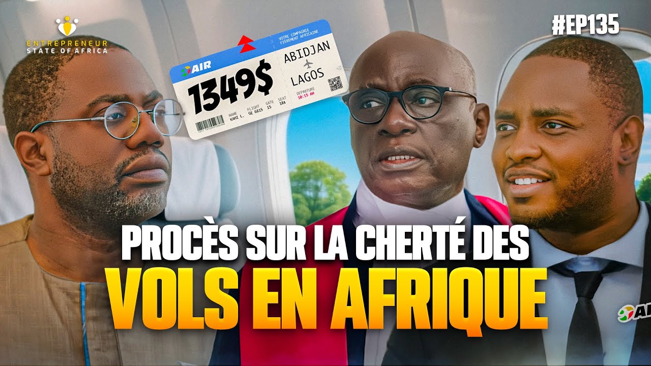 Ep 135: Débat 🧨 : Billets d'avion trop chers, les vrais gagnants & perdants (W/ Djibril Tabouré)