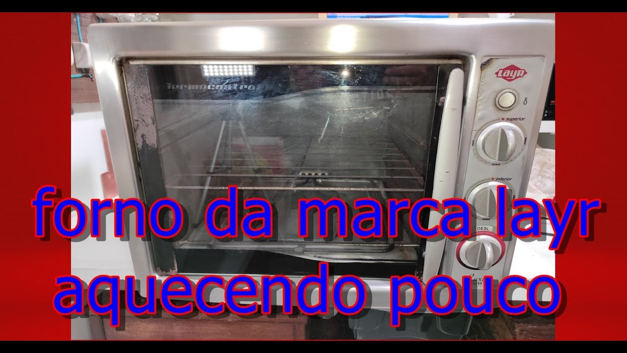 forno elétrico marca Layr aquecendo pouco