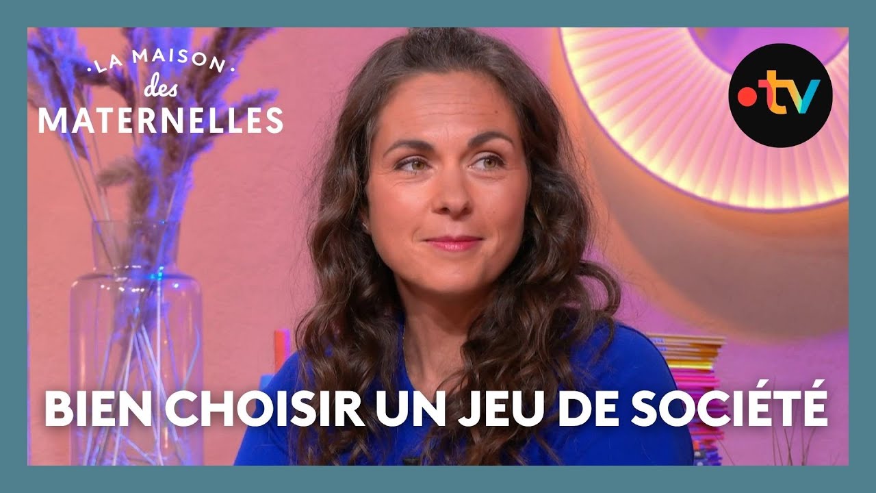Bien choisir un jeu de société - La Maison des maternelles #LMDM