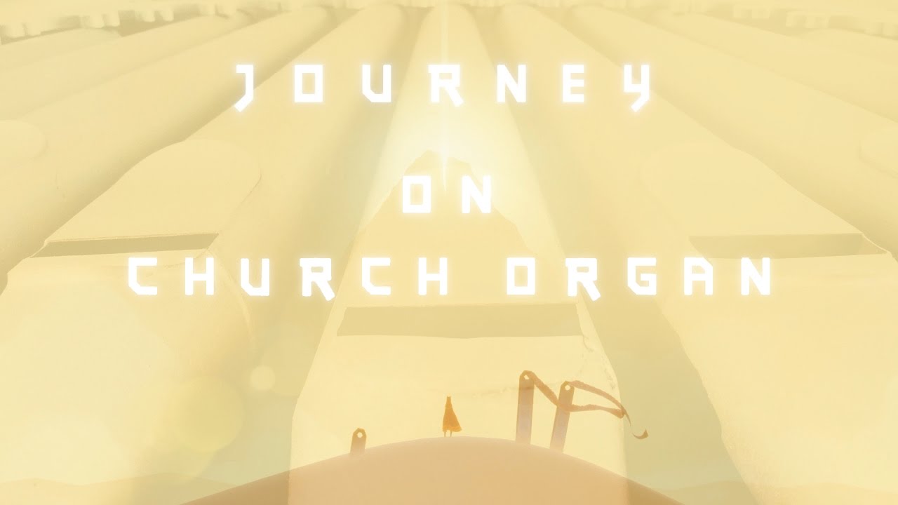 Nascence from Journey on Church Organ