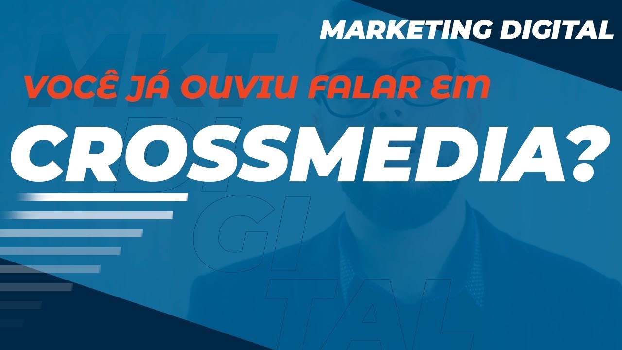 J&Aacute; OUVIU FALAR EM CROSSMEDIA?