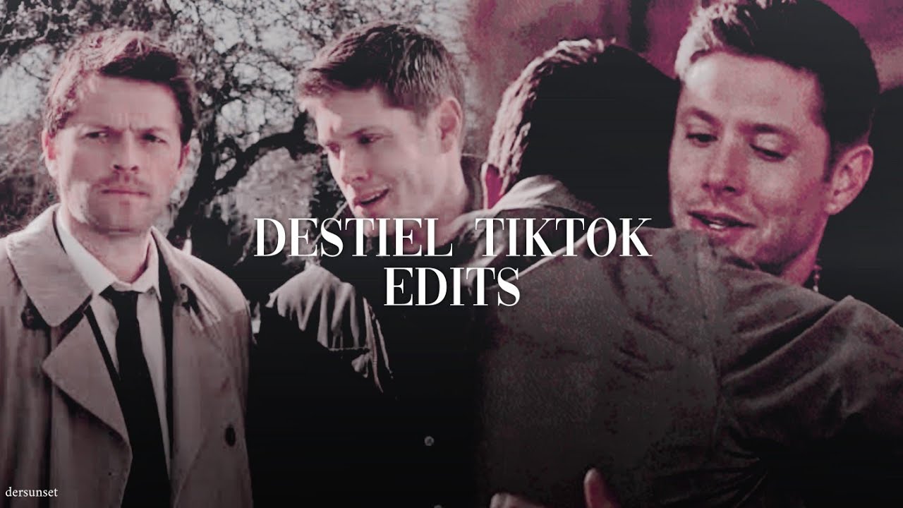 My fav Destiel tiktok edits bc it's been 3 years