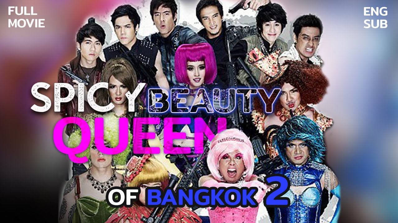 [Full Movie] Spicy Beauty Queen of Bangkok 2 [English Subtitle]