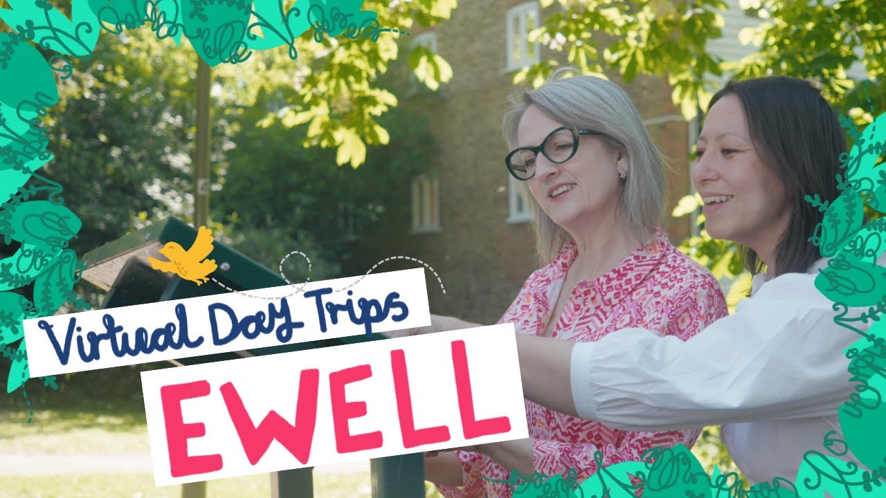 Virtual Day Trip to Ewell