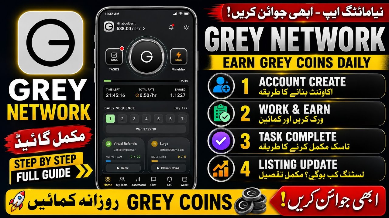 GREY Network Full Guide 2026 | Account Create Mining, Tasks & Listing Update | Earn GREY Coins Daily