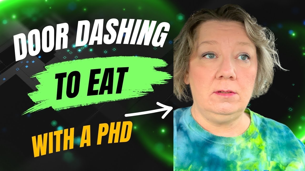 Door Dashing to Eat with a PhD?! #doordash #surviving #gigworker