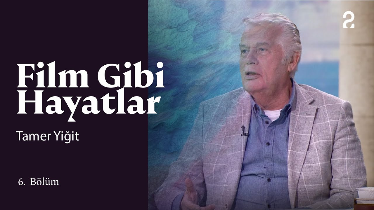 Tamer Yiğit | Hülya Koçyiğit ile Film Gibi Hayatlar | 6. Bölüm @trt2