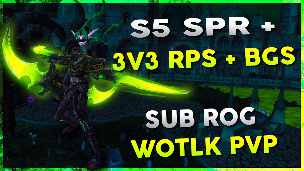 S5 SPR + 3v3 RPS + BGS | January 17th Stream VOD | WOW R1 Gladiator Rogue Arena PVP - Warmane WOTLK