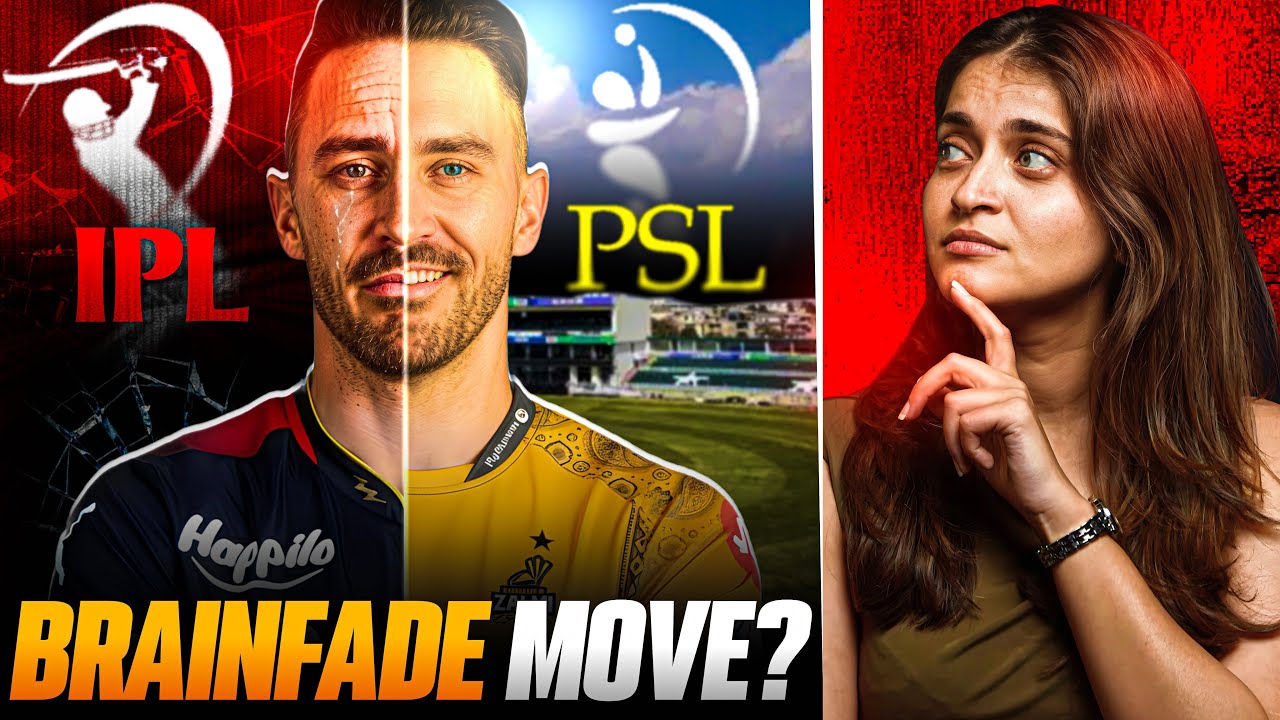 Why did Faf Du Plessis Chose PSL over IPL ????