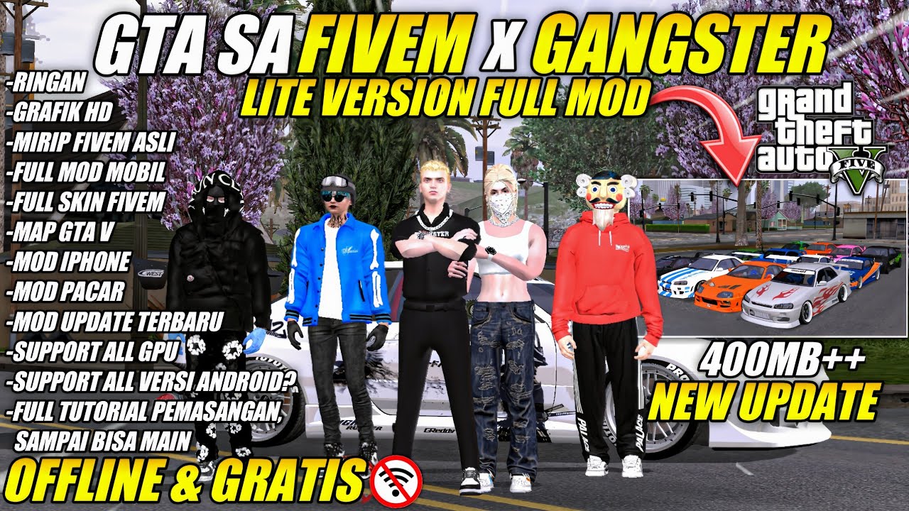 SHARE‼️GTA SA FIVEM STYLE LITE VERSION FULL MOD TERBARU‼️GTA SA LITE FIVEM x GANGSTER