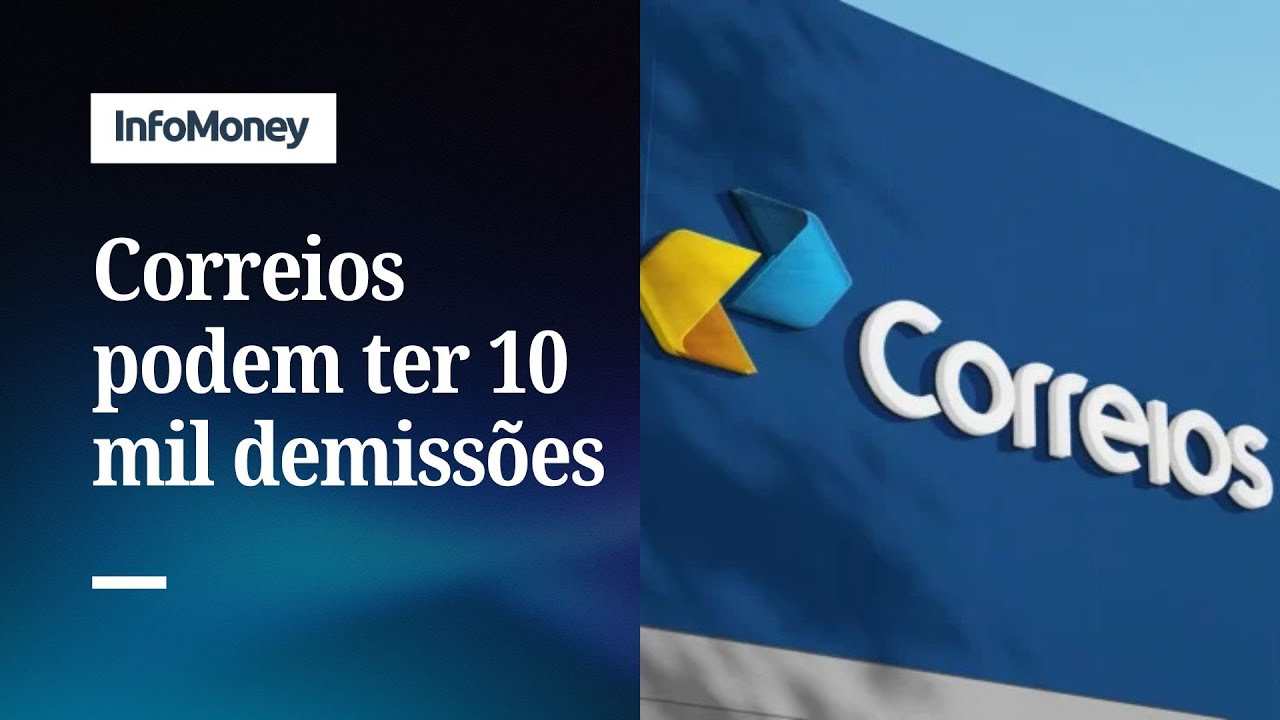 Correios abrem plano de demiss&atilde;o de cerca de 10 mil funcion&aacute;rios | InfoMoney News