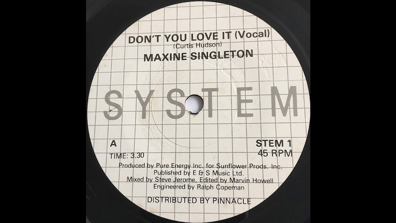 Maxine Singleton - Don't You Love it (7") 1982