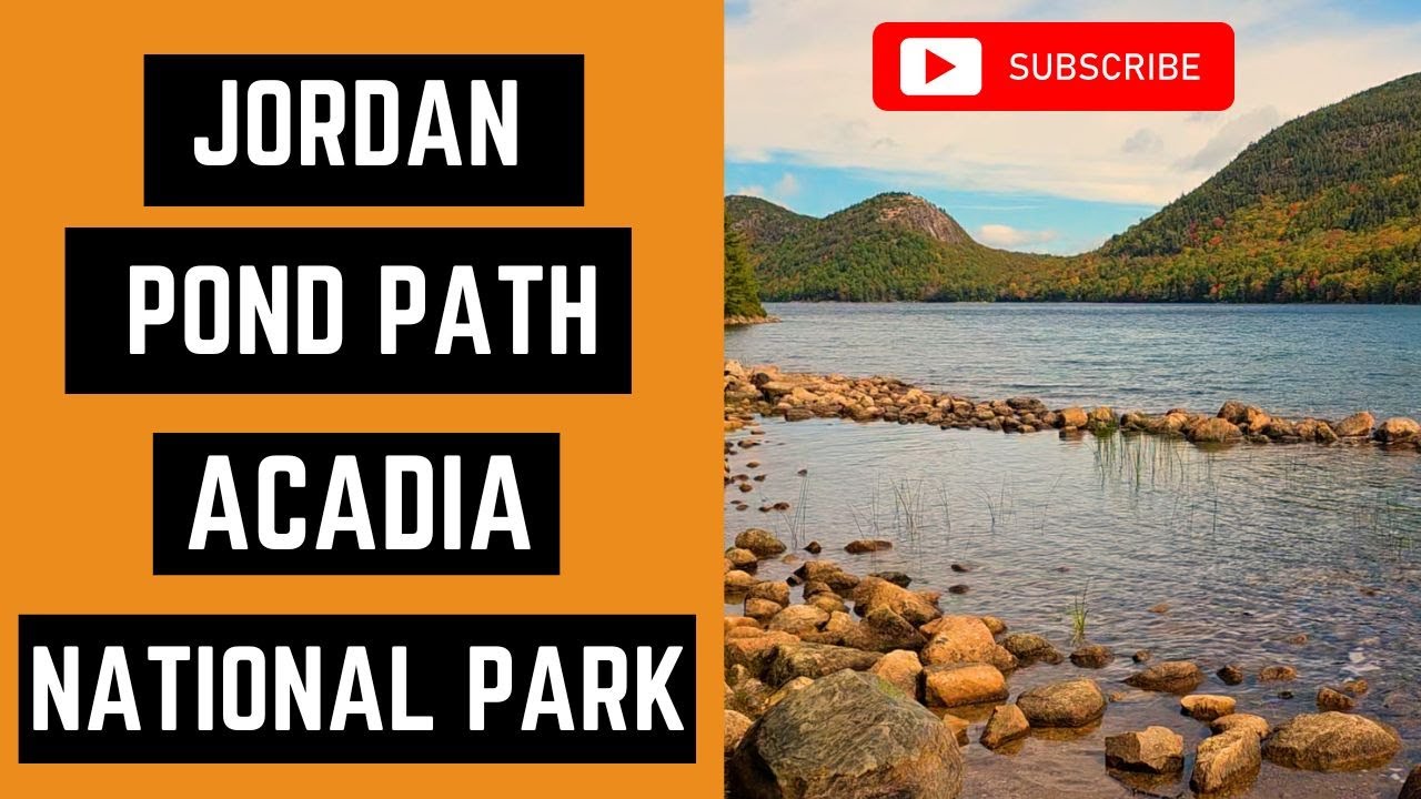 Review of Jordan Pond Path Trail in Acadia National Park, Maine