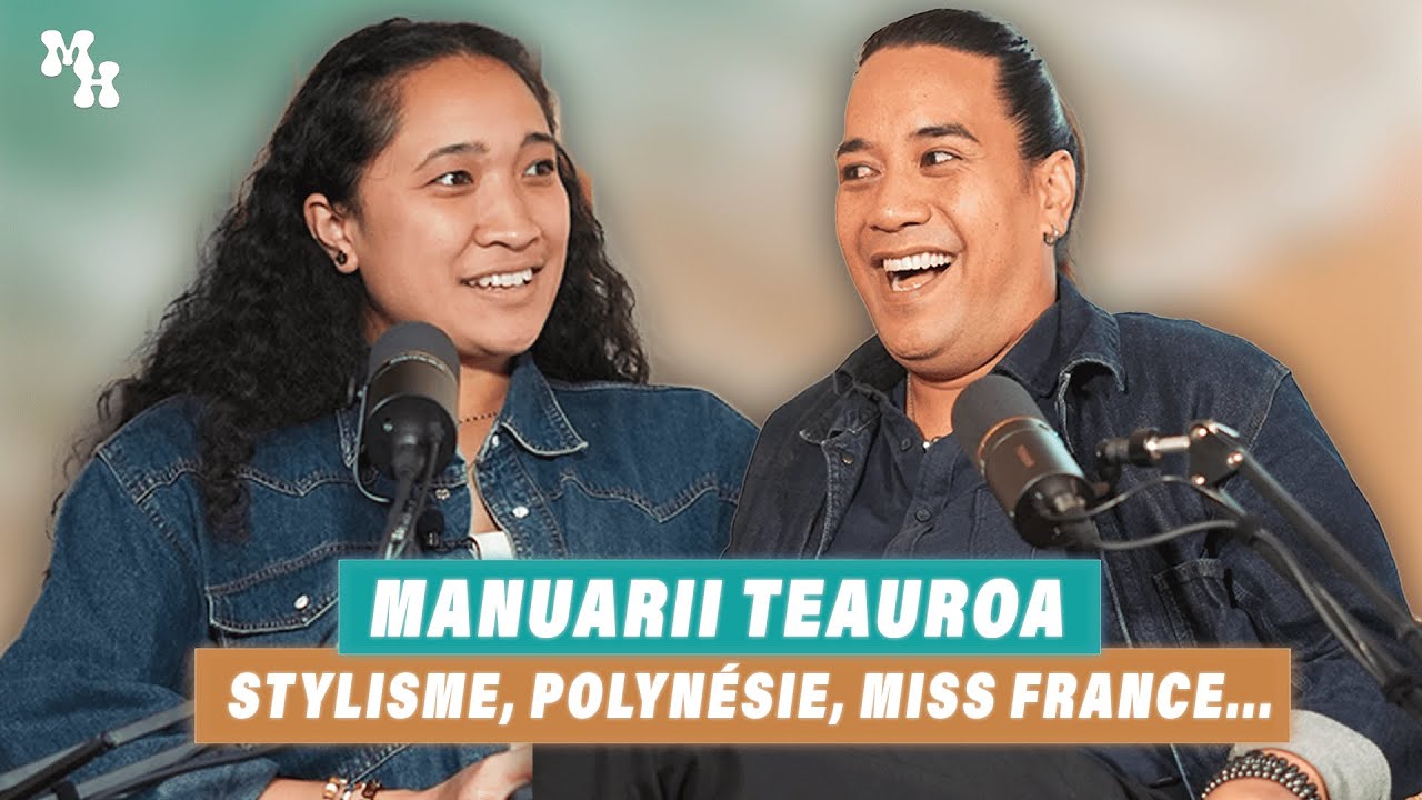 Manuarii Teauroa - Stylisme, Polynésie, Miss France...