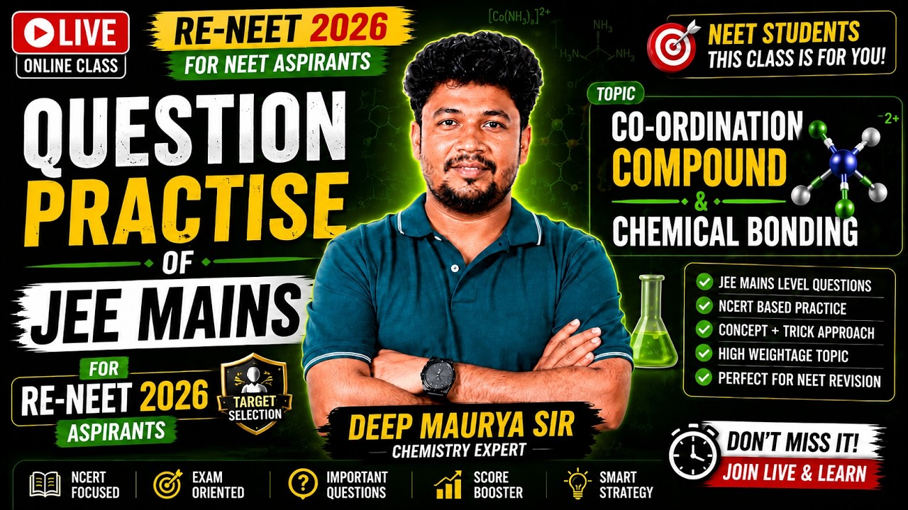 JEE Mains Question Practice | Chemical Bonding & Coordination Compounds | RE-NEET 2026
