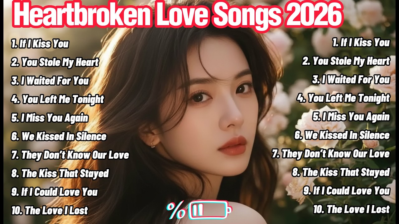 Heartbroken Songs 2026 💔 | Beautiful Emotional English Sad Love Ballads Playlist - LiniSlowmo