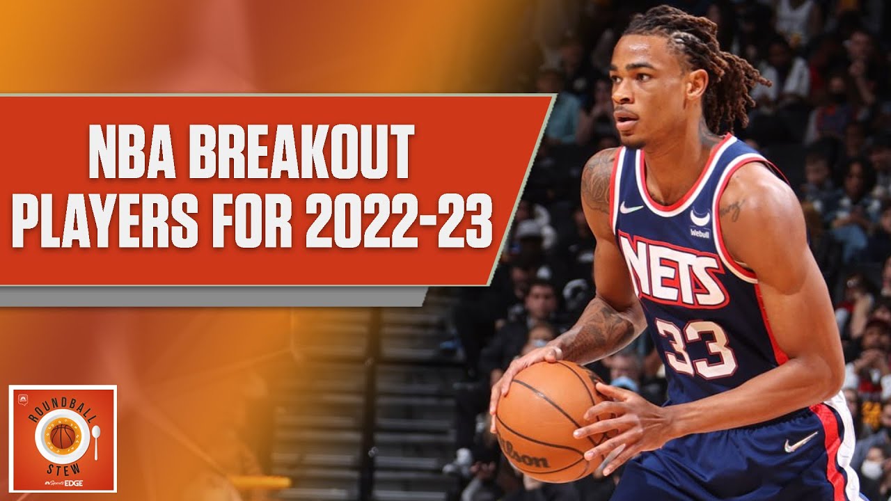 NBA breakout fantasy players for 2022-23: Is this Nicolas Claxton's year? | Roundball Stew