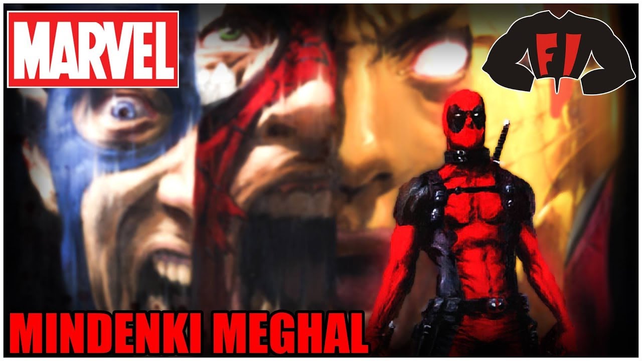 Deadpool kinyírja a Marvel Univerzumot - Teljes történet
