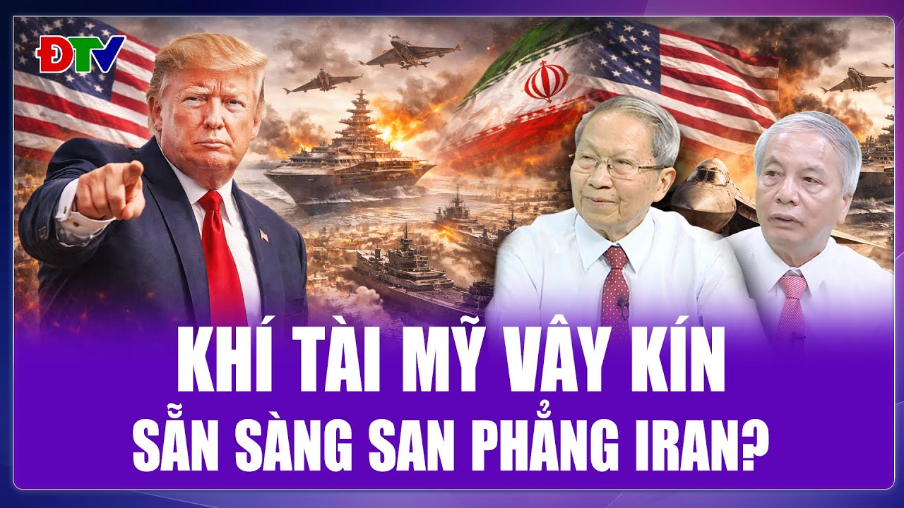 TIÊU ĐIỂM QUỐC TẾ: Ông Trump điều dàn khí tài 