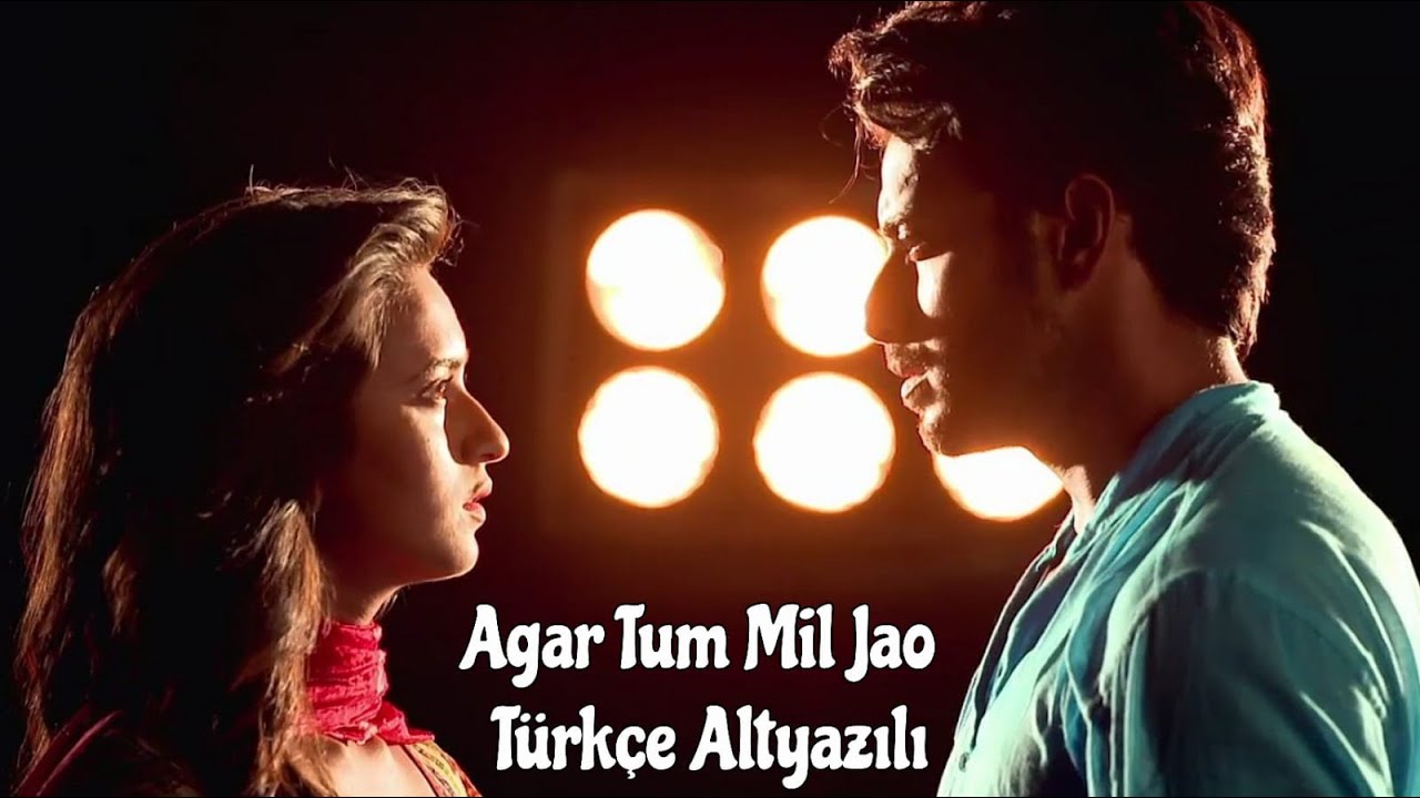 Agar Tum Mil Jao Türkçe Altyazılı || Atharv & Vividha