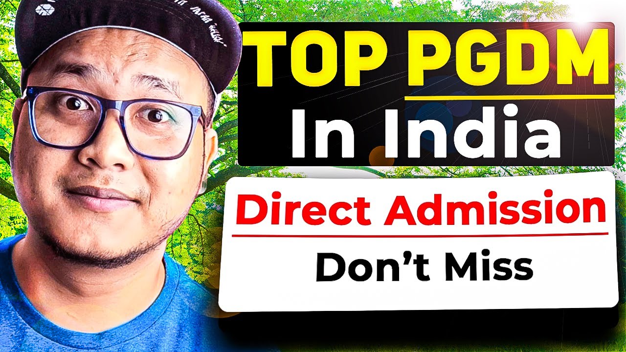 Top PGDM Colleges in India for Direct Admission! (Don't Miss This) 😱